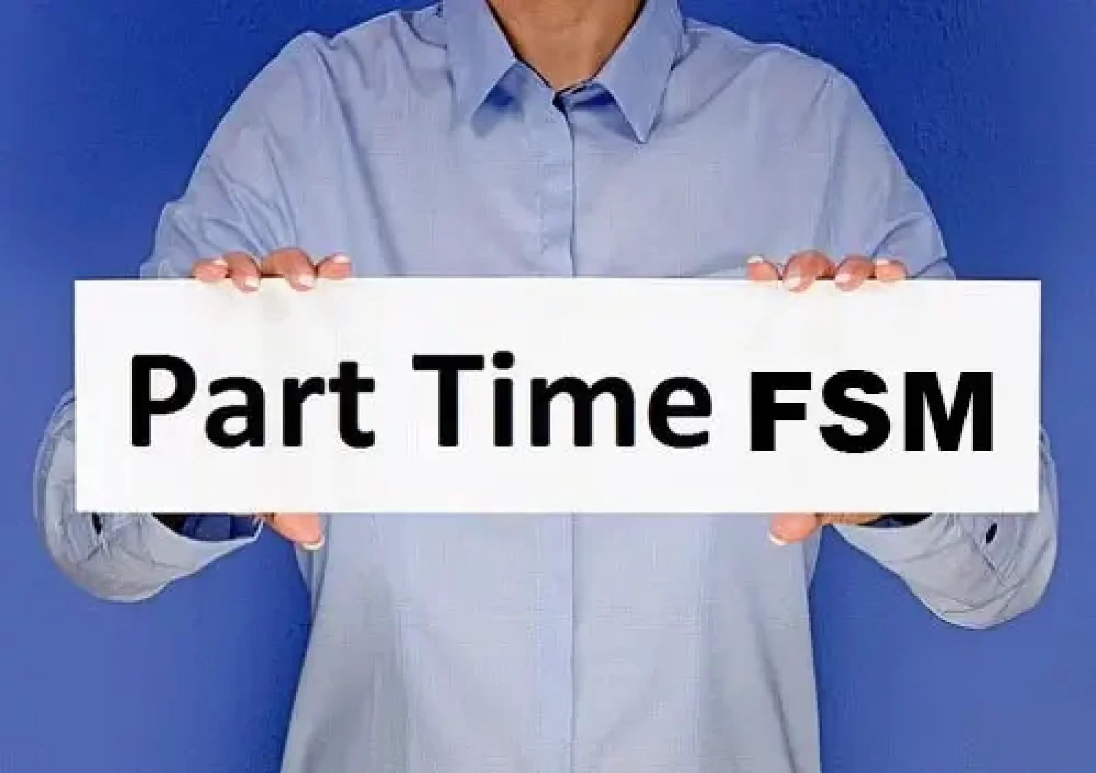 Part-time FSM Service Provider Company